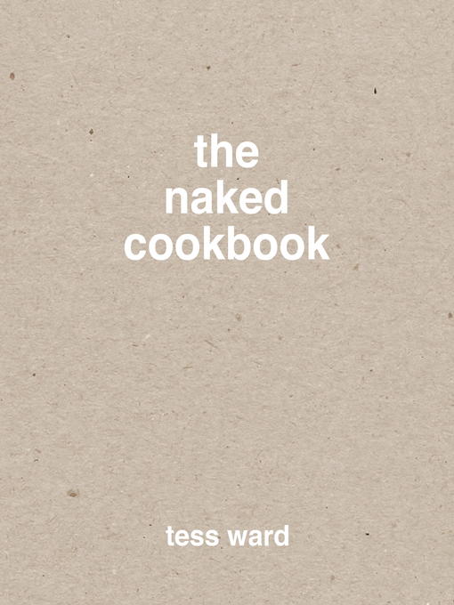 Cover image for The Naked Cookbook